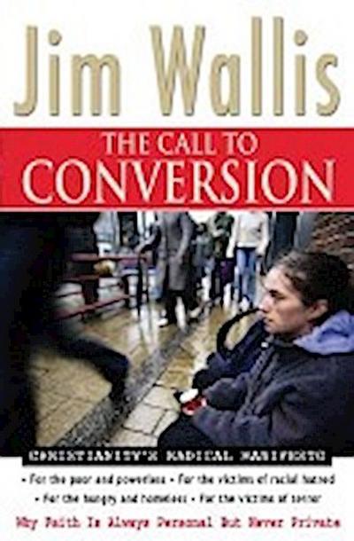 Wallis, J:  The Call to Conversion