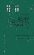 Sauerkirschenparadies Buch 1: Neu in Berlin