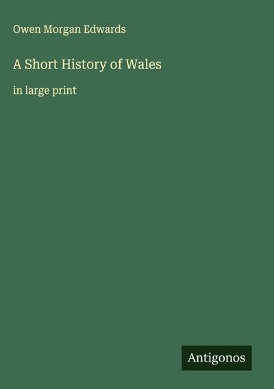 A Short History of Wales