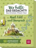 Wer hätte das gedacht?! Das Unnützes-Wissen-Quiz Mosel, Eifel und Hunsrück