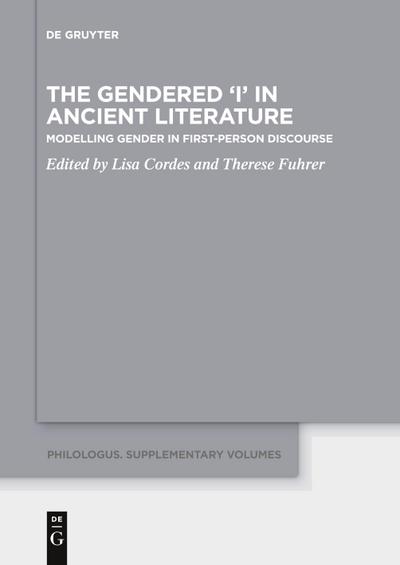 The Gendered ’I’ in Ancient Literature
