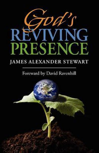 God’s Reviving Presence