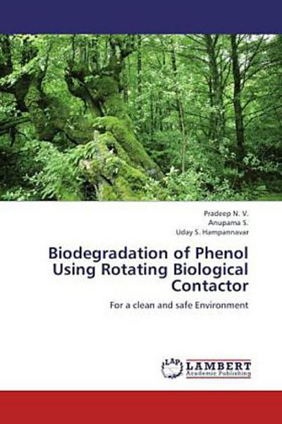 Biodegradation of Phenol Using Rotating Biological Contactor