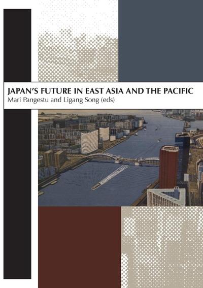 Japan’s Future in East Asia and the Pacific