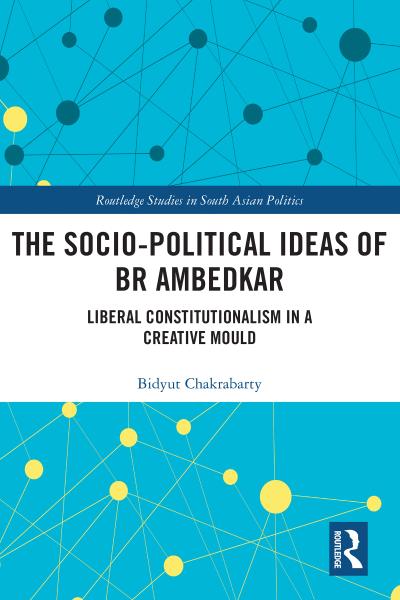 The Socio-political Ideas of BR Ambedkar