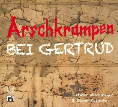 Arschkrampen - Bei Gertrud, 2 Audio-CDs