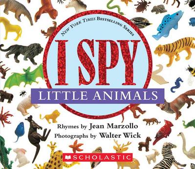 I Spy Little Animals: A Book of Picture Riddles