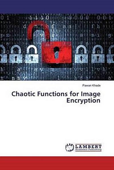 Chaotic Functions for Image Encryption