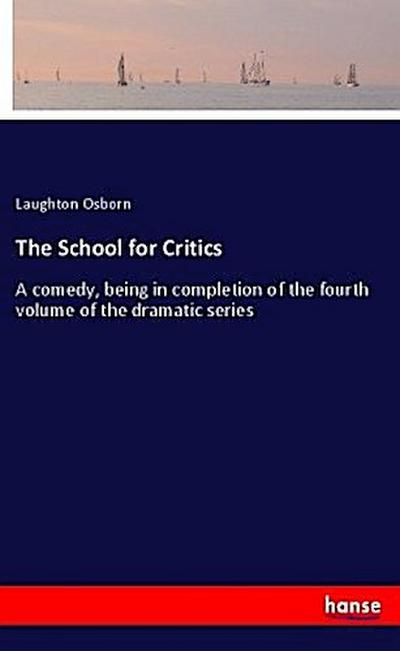 The School for Critics