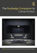 The Routledge Companion to Crime Fiction