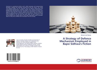 A Strategy of Defence Mechanism Employed in Bapsi Sidhwa’s Fiction