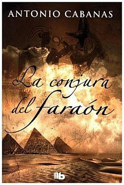 La conjura del faraón