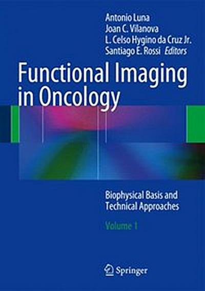 Functional Imaging in Oncology