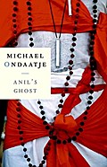 Anil`s Ghost - Michael Ondaatje
