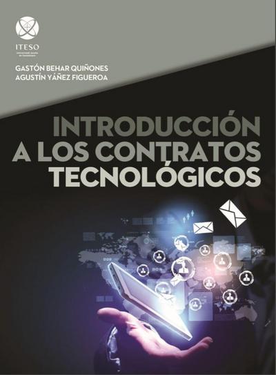 Introduccio´n a los contratos tecnolo´gicos