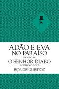 Adão e Eva no Paraíso seguido de O Senhor Diabo e Outros Contos