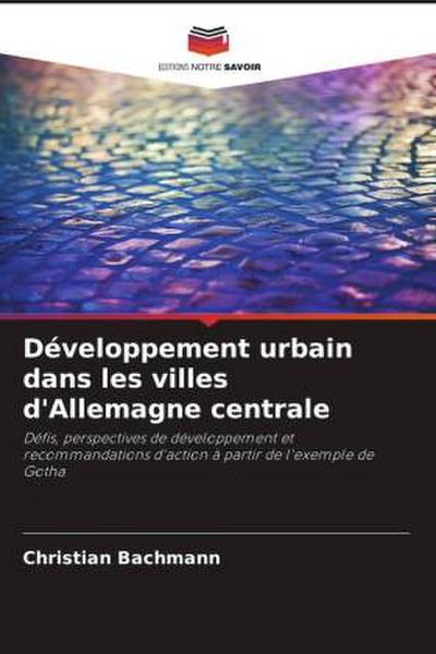 Développement urbain dans les villes d’Allemagne centrale