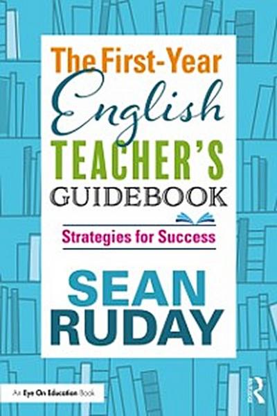 First-Year English Teacher’s Guidebook