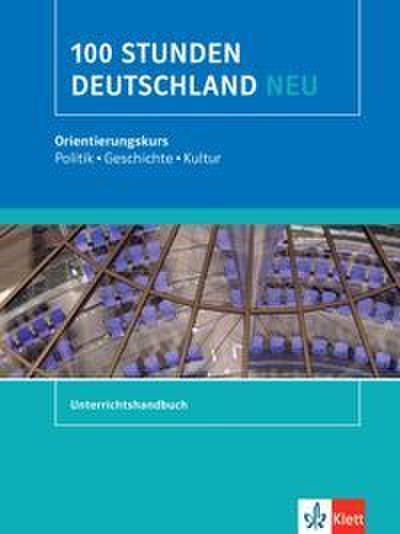 100 Stunden Deutschland neu