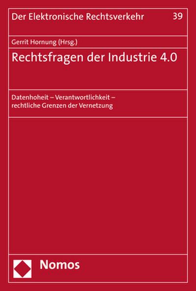 Rechtsfragen der Industrie 4.0