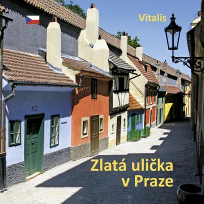 Zlatá ulicka v Praze