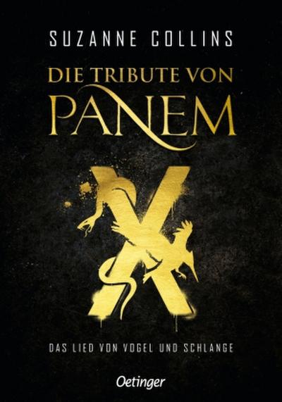 Die Tribute von Panem X. Das Lied von Vogel und Schlange