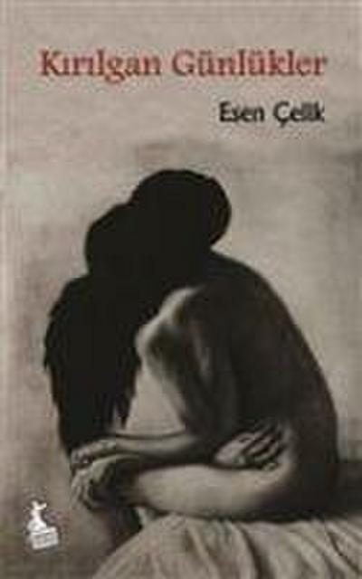 Kirilgan Günlükler