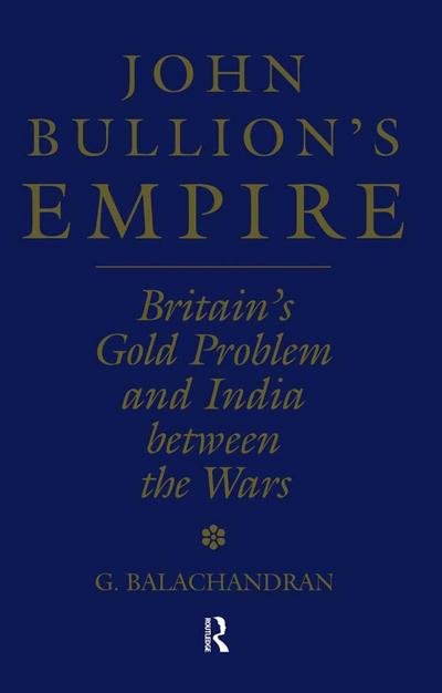 John Bullion’s Empire