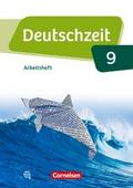 Deutschzeit - Allgemeine Ausgabe - 9. Schuljahr