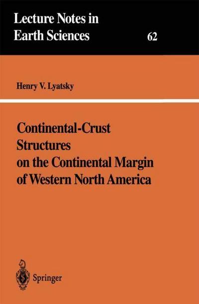 Continental-Crust Structures on the Continental Margin of Western North America