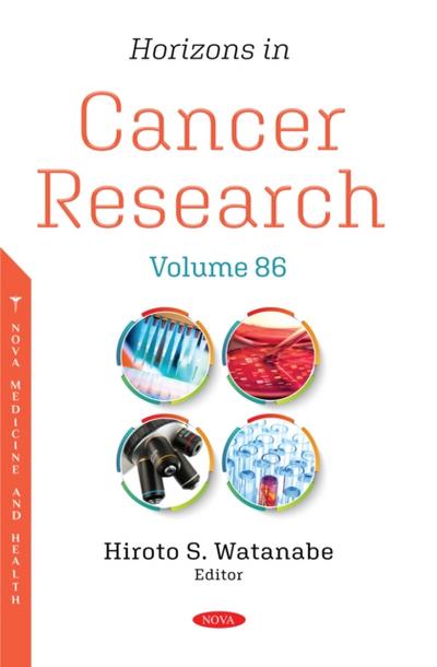 Horizons in Cancer Research. Volume 86