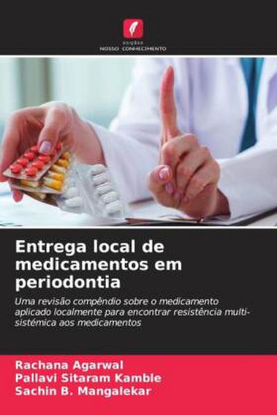 Entrega local de medicamentos em periodontia
