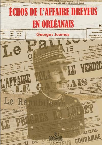 Échos de l’’affaire Dreyfus en Orléanais
