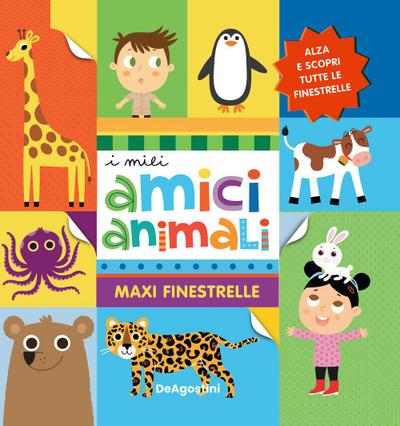 I miei amici animali. Maxi finestrelle