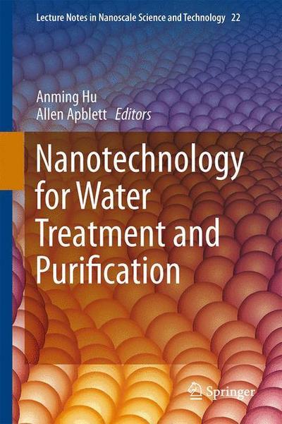 Nanotechnology for Water Treatment and Purification