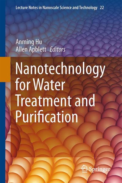 Nanotechnology for Water Treatment and Purification