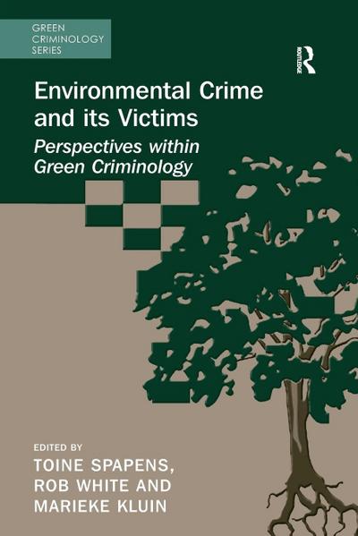 Environmental Crime and its Victims