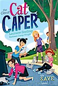 S.A.V.E. Squad Series Book 2: The Great Cat Caper