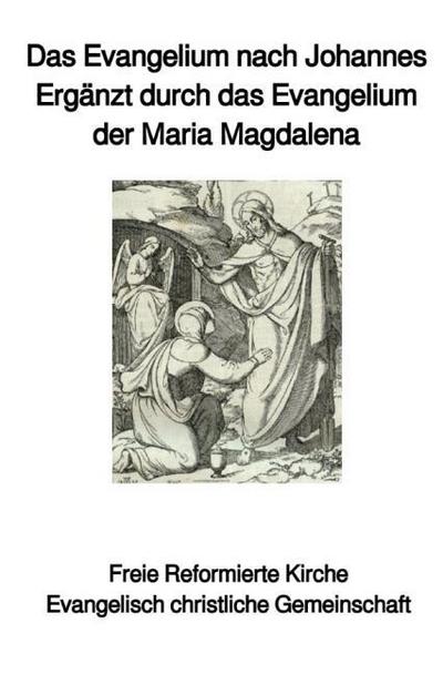 Das Evangelium nach Johannes