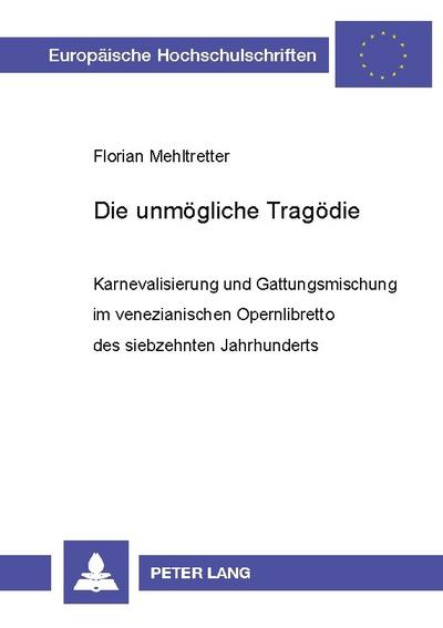 Die unmögliche Tragödie