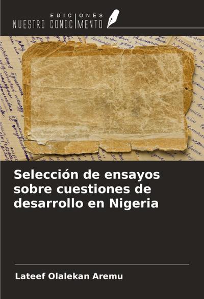 Selección de ensayos sobre cuestiones de desarrollo en Nigeria