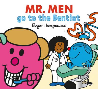 Mr. Men Little Miss go to the Dentist