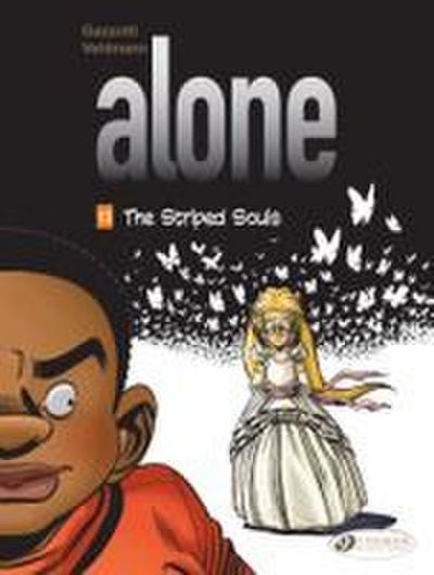 Alone Vol. 13: The Striped Souls