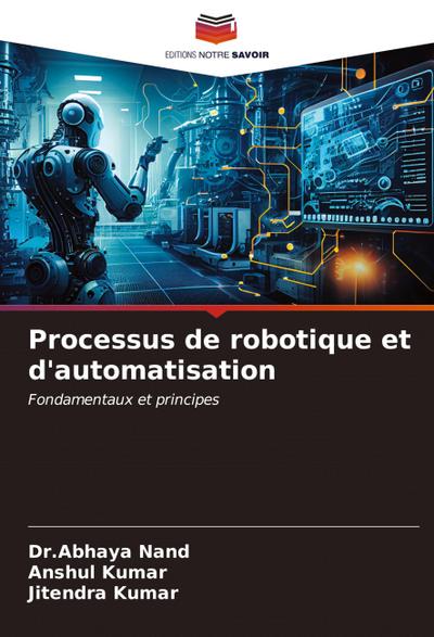 Processus de robotique et d’automatisation