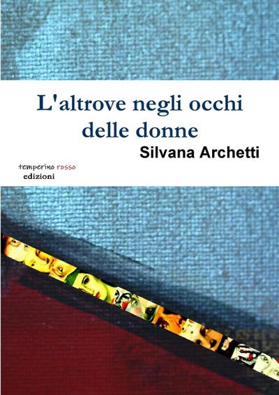 L’altrove negli occhi delle donne
