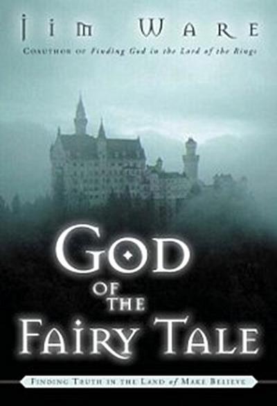 God of the Fairy Tale