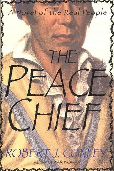 Conley, R: Peace Chief