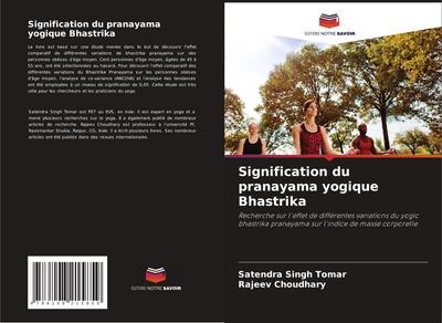Signification du pranayama yogique Bhastrika