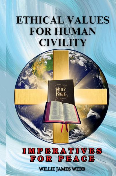 Ethical Values For Human Civility