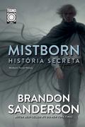 Mistborn: História Secreta